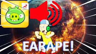 Caillou Blast Loud Music Bad Piggies Theme Over the World/Grounded (WARNING EARRAPE)