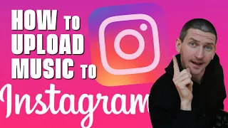 How To Upload Music To Instagram