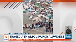 Aluviones en Arequipa deja 40 muertos y 20 desaparecidos