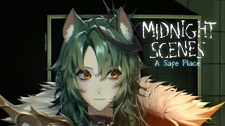 [Midnight Scenes] A Safe Place (new!!)