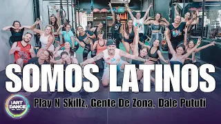 SOMOS LATINOS - Play N Skillz, Gente de Zona, Dale Pututi l Zumba Coreo l Salsa l Cia Art Dance