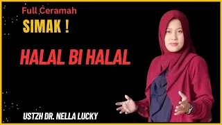 Halal BI Halal bersama Ustadzah Dr. Nella Lucky