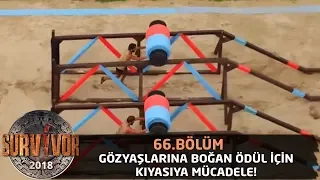 Gözyaşlarına boğan ödül için kıyasıya mücadele! | 66. Bölüm | Survivor 2018