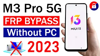 POCO M3 Pro 5G   Google Account/FRP Bypass (Without Pc) 2023