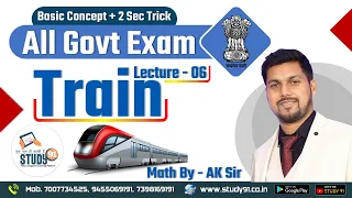 Time Speed & Distance | Train 06 | Train Problems | Best Trick & Shortcuts | By A K Sir | Study91