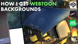 HOW I GET WEBTOON BACKGROUNDS!! Free backgrounds included!