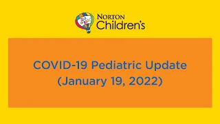 COVID-19 Pediatric Update