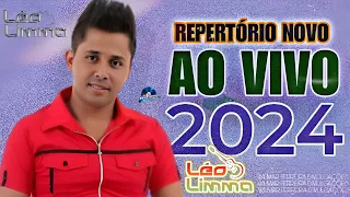 LÉO LIMA DO FORRÓ - REPERTÓRIO NOVO AO VIVO  CD ATUALIZADO (2024)