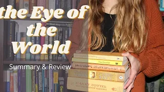 The Wheel of Time: the Eye of the World by Robert Jordan | Summary & Review