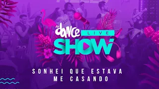 FitDance Live Show - Sonhei Que Tava Me Casando - Wesley Safadão | (Coreografia) Dance Video