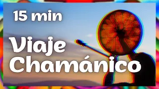 VIAJE con TAMBOR CHAMÁNICO Trance 15 min 240 Bpm. Intro Conexión con Gran Espíritu + Vuelta