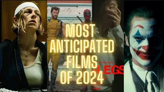 My Top 10 Most Anticipated Films 2024