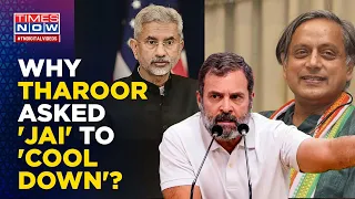 Jaishankar Vs Tharoor: Cong Leader Asks 'Good Friend Jai To Cool Down' After EAM's Message To West