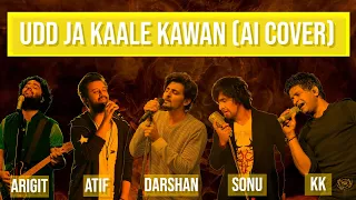 Udd Jaa Kaale Kaava | Gadar2 | Arijit AI | Atif AI | Darshan AI | Sonu AI | KK AI | AI Cover