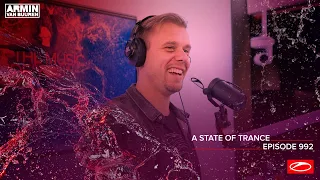 A State of Trance Episode 992 [@astateoftrance]