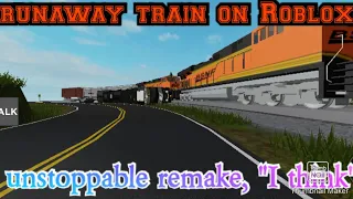 Roblox runaway train "unstoppable remake. kinda" | #viral #unstoppable #remake #roblox