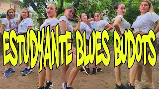 Estudyante Blues Budots | Dance Workout