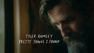 Tyler Ramsey - Pretty Things I Found