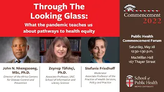 Forum:  Through the looking glass: What the pandemic teaches us about pathways to health equity