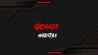 Grenade - Hardstyle