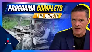 Noticias con Francisco Zea | Programa completo 1 de agosto de 2023