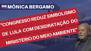 Congresso reduz simbolismo de Lula com desidratação do ministério do Meio Ambiente | Mônica Bergamo