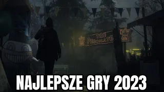 NAJLEPSZE GRY 2023