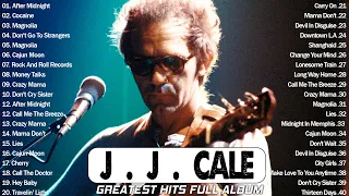 🎵JJ Cale Greatest Hits Full Album | 🎵Best Of JJ Cale Full Album 2022 | JJ Cale Best Songs Collection