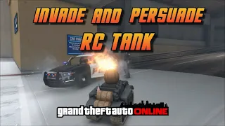 GTA Online   Invade And Persuade RC Tank