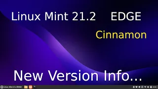 Linux Mint 21.2 - EDGE - Cinnamon Desktop latest version 10-2023