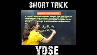 YDSE EXPERIMENT SHORT TRICK FOR NEET & JEE