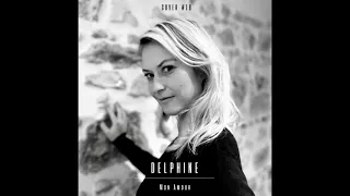Delphine - Mon amour (Cover Slimane)