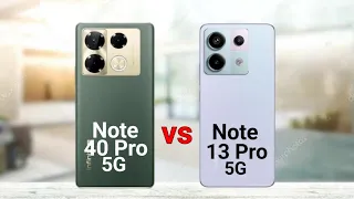 Infinix Note 40 Pro 5G vs Redmi Note 13 Pro 5G