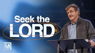 Seek the Lord | Pastor Allen Jackson