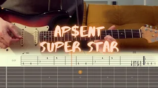 AP$ENT - Super Star / Разбор на гитаре / Табы, аккорды, бой