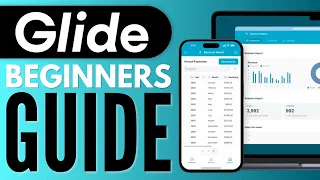 How To Use Glide Apps: Glide Apps Tutorial For Beginners