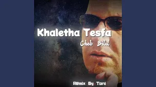 Khaletha Tesfa (Toni Remix)