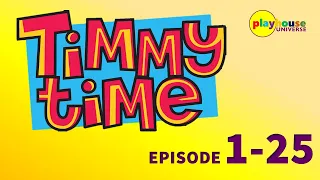TIMMY TIME | EPISODE 1-25 | 3 HOURS