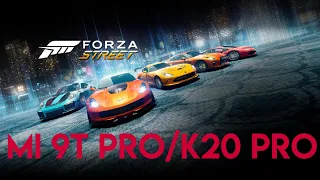 Forza Street:Mi 9T Pro/K20 Pro