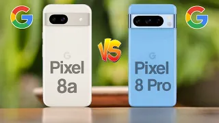 Google Pixel 8a Vs Google Pixel 8 Pro