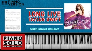 Piano Playalong LONG LIVE by Taylor Swift, with Sheet music, chords and melody