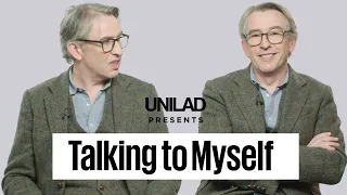 Steve Coogan meets...Steve Coogan | Talking To Myself | UNILAD