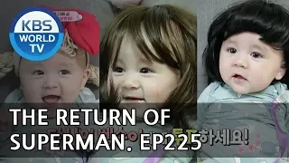 The Return of Superman | 슈퍼맨이 돌아왔다 - Ep.225: Happy Incidents Occur Every Day [ENG/IND/2018.05.20]