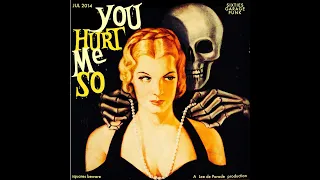 You Hurt Me So (Sixties Garage Punk)