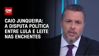 Caio Junqueira: A disputa política entre Lula e Leite nas enchentes | WW