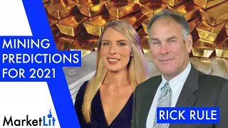 Rick Rule: Mining and commodity buys set to soar in 2021 and how to position your portfolio to gain