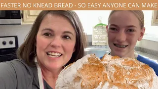 FAST  NO KNEAD BREAD - SO EASY ANYONE CAN MAKE