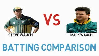 Steve Waugh VS Mark Waugh Batting Comparison 2021 (ODI and Test)