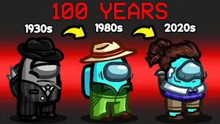 I Spent 100 Years in Among Us (Mod)