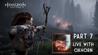 Horizon Zero Dawn Part 7 - Live with Oxhorn